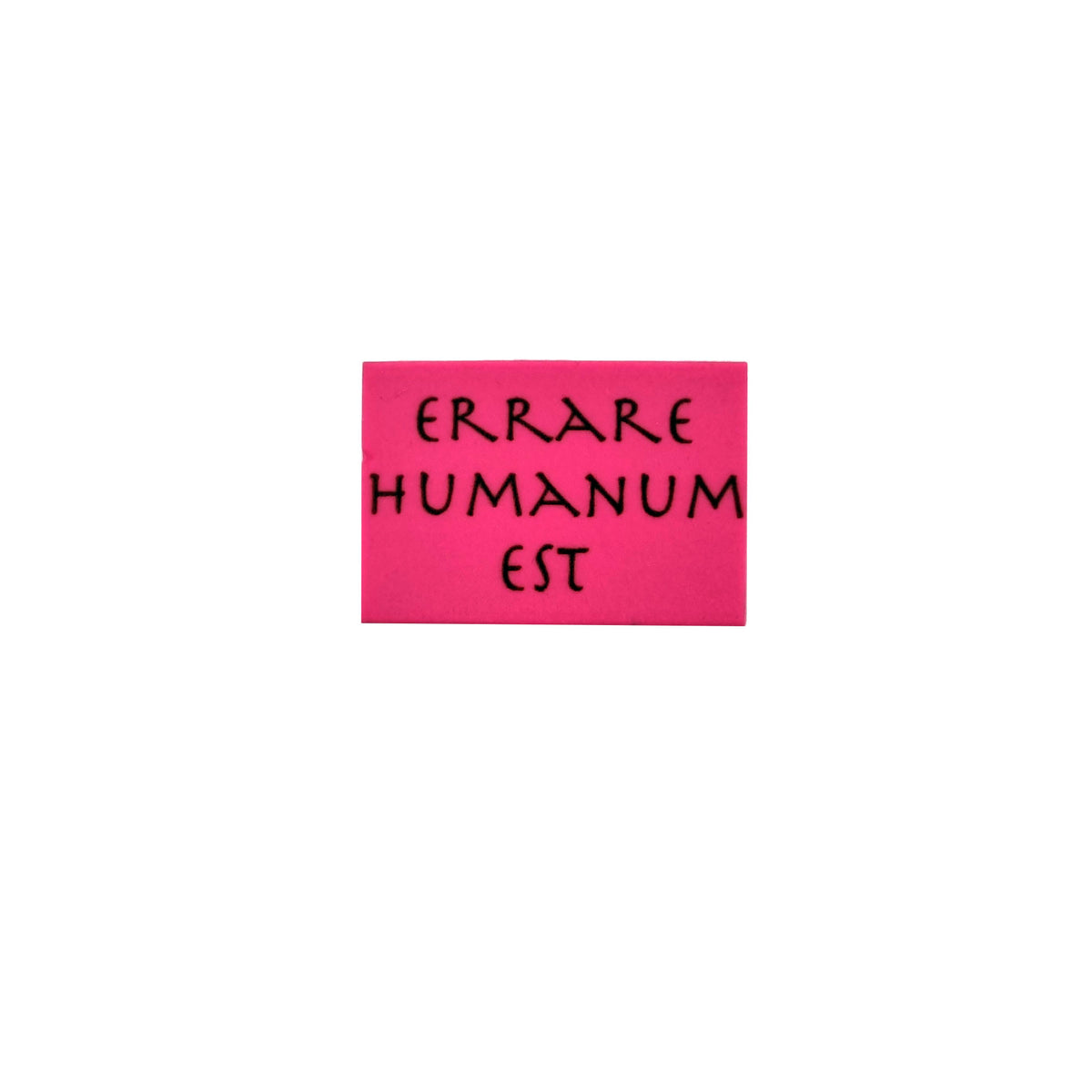Art eraser with the Latin phrase “Errare Humanum Est” – Roman motto of wisdom

