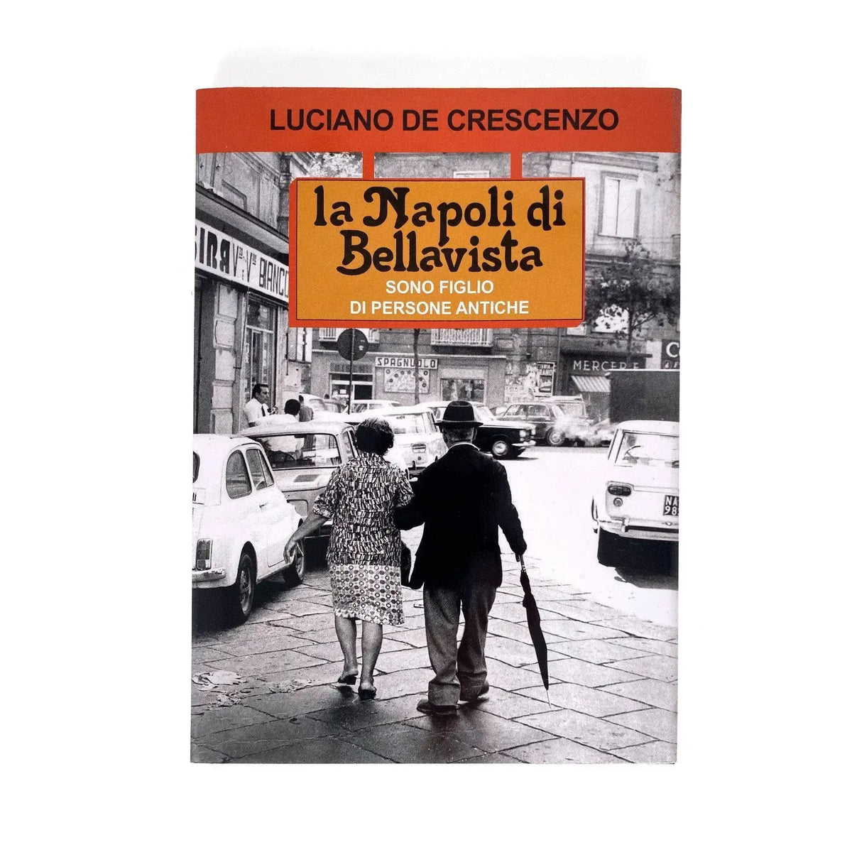 Cover des Buches „La Napoli di Bellavista“ von Luciano De Crescenzo