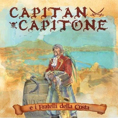 Daniele Sepe – Capitan Capitone und die Brüder der Küste - Museum-Shop.it
